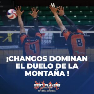 changos duelo montana voleibol
